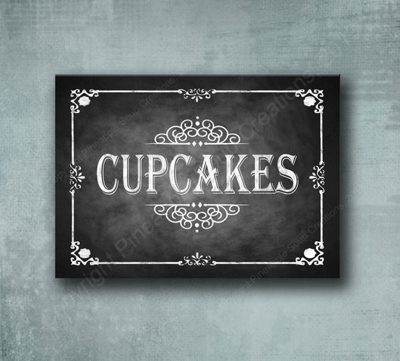 Chalkboard Style CUPCAKES printed sign by BeforeYouSayIDo on Etsy