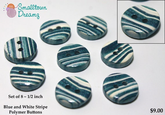 Handmade Blue and White Stripe ~ Polymer Clay Buttons (Set of 8)