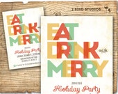 Holiday party invitation - Christmas party invitation - EAT DRINK and be MERRY - diy printable holiday invite Il_170x135