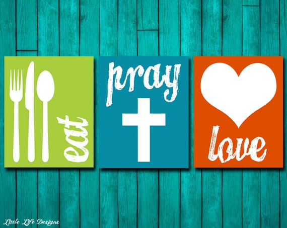 Eat Pray Love Wall Decor