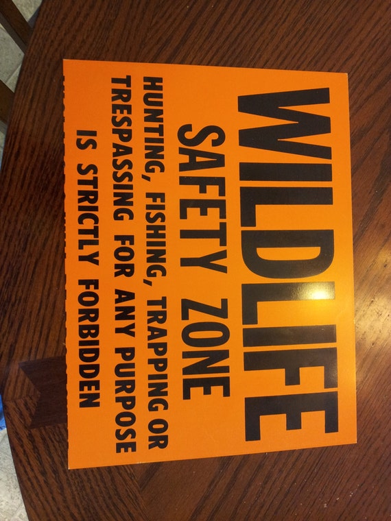 vintage 1960's wildlife safety zone metal sign no hunting