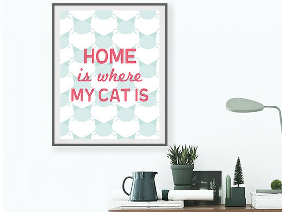 Items similar to Cat Art - Home Is Where My Cat Is Digital Print ...