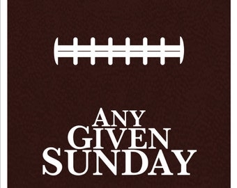 Any Given Sunday Minimalist Poster