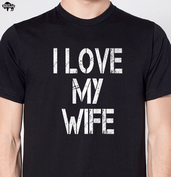 i love my wife shirt christian