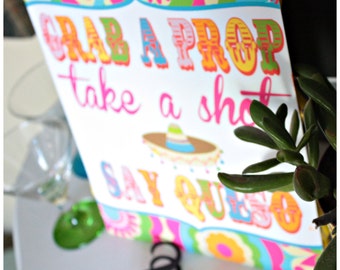 Fiesta "Grab a Prop, Take a Shot, & Say Queso" - Printable