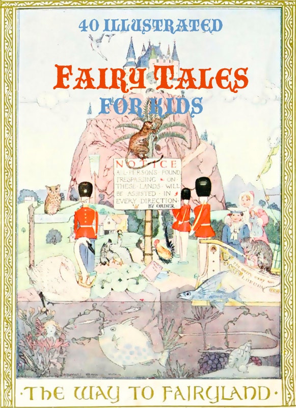 40 Illustrated FAIRY TALES For KIDS Perfect To Read To Your