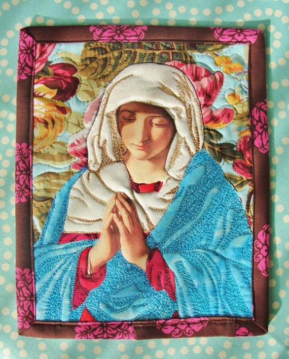 Thread Painted 8 X 10 Mini Quilt of Virgin Mary Blessed