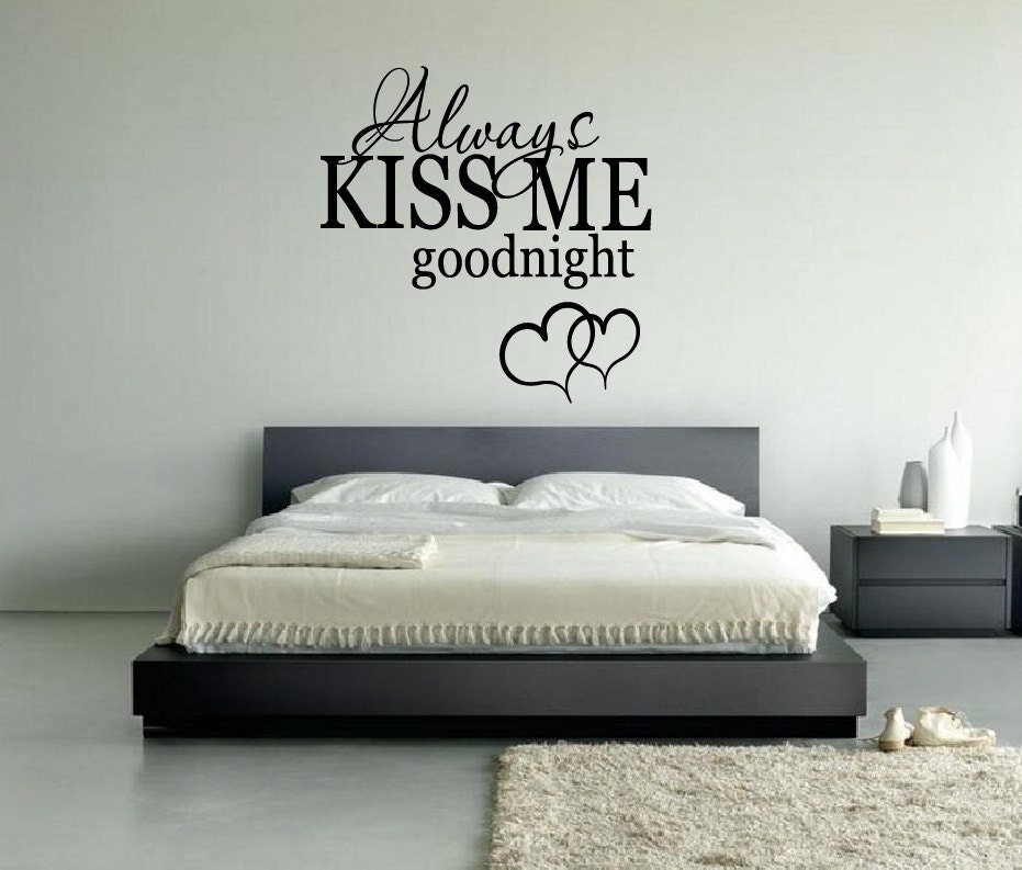 Always Kiss  Me Goodnight Wall  Decal  Bedroom  Decor Wall  Decal 