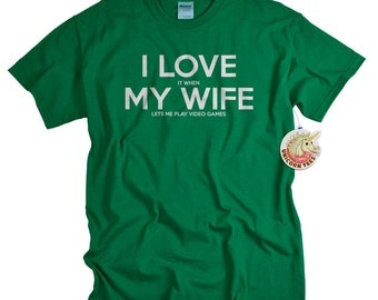 Funny Tshirts for Men - Anniversary Gifts for Him - Video Game Shirt - I Love It When My Wife Videogame T Shirt