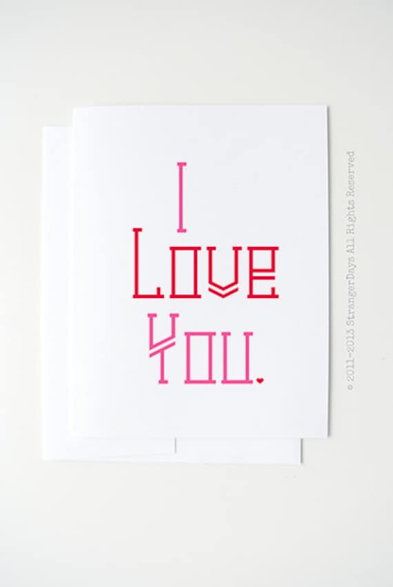 Valentine's Day Card I love you Greeting card. I by StrangerDays