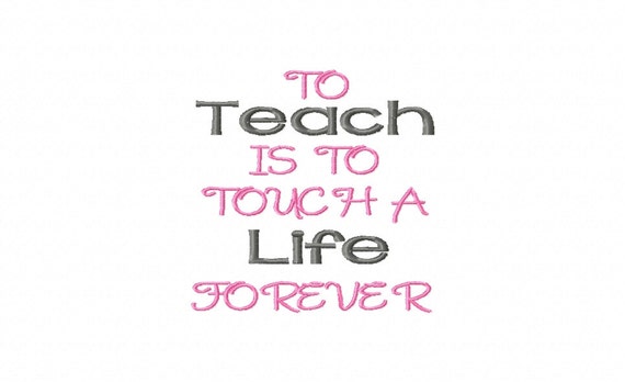 Teacher Quotes Embroidery Machine Design Patterns Digital