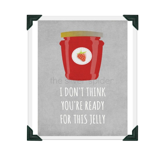 Items similar to I Don't Think You're Ready for this Jelly Bootylicious Lyrics Art Print 8x10