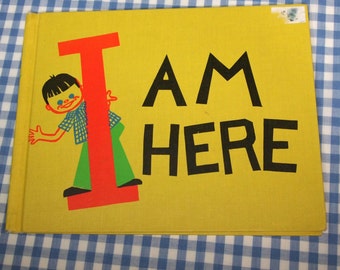 i am here, vintage 1974 children's book