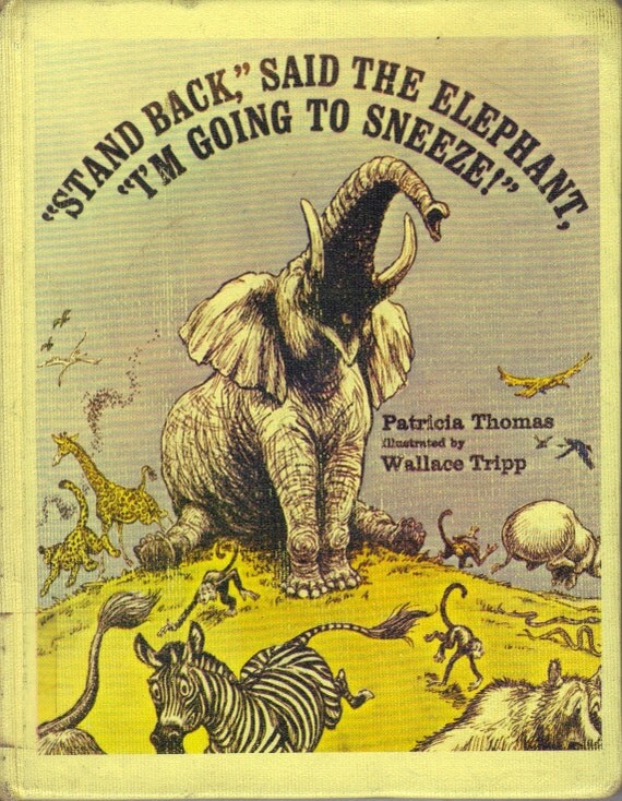 STand Back said the elephant I'm Going To by BooksForBreakfast