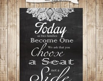 Today As Two Families Become One We ask that you Choose A Seat Not A Side/Chalkboard Print, Wedding Card Printable File