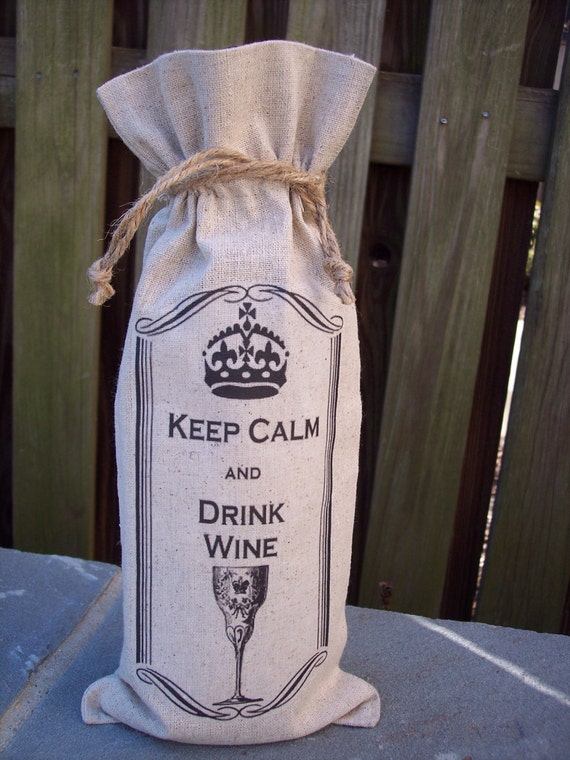 Fabric Wine Bottle Bag, Keep Calm and Drink Wine Design, Reusable Wine ...