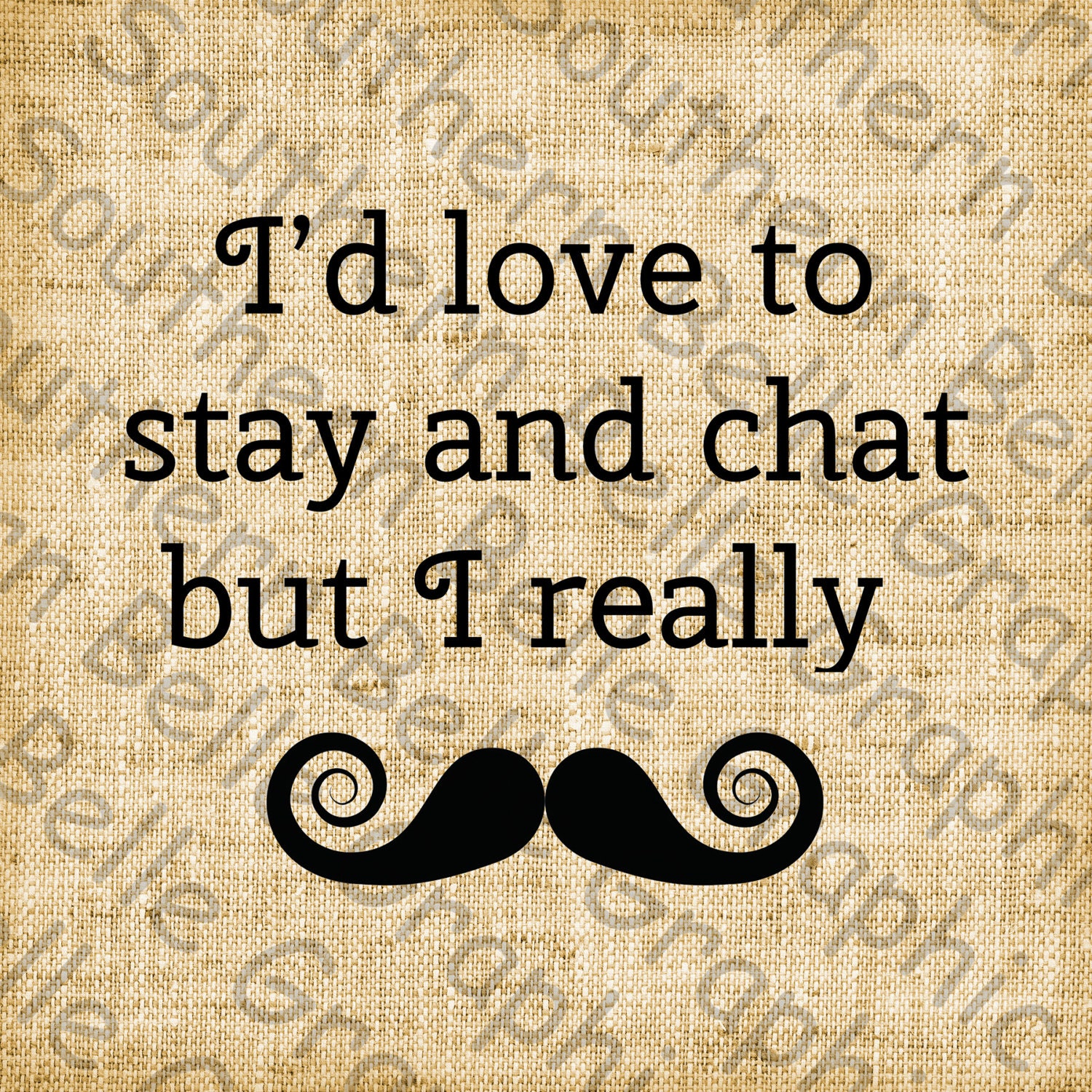 Mustache//Humor//Must by SouthernBelleGraphic on Etsy