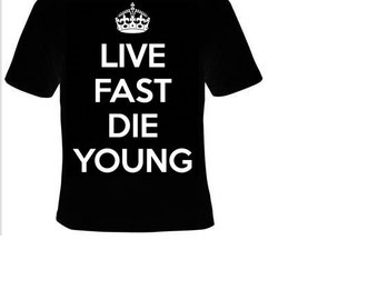 live fast die fun shirt