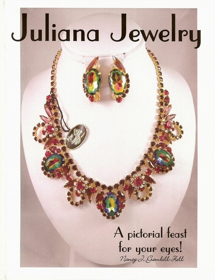 Juliana Jewelry A Pictorial Feast For Your Eyes By Nancy J