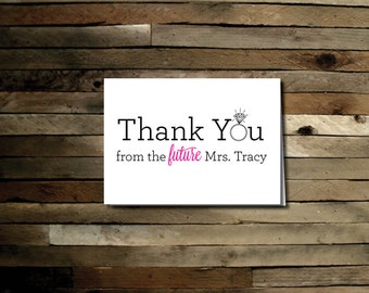 Future Mrs Thank You Card - Printable File. Notecard. Thank You. Bridal Shower Thank You Cards.