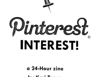 Pinterest Interest! Zine
