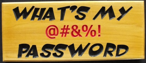 What s My Password