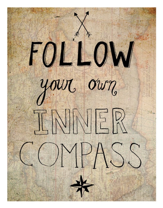 Items Similar To Follow Your Own Inner Compass Print, Illustrated Quote ...