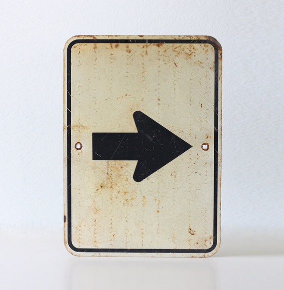Vintage Arrow Sign Road Sign