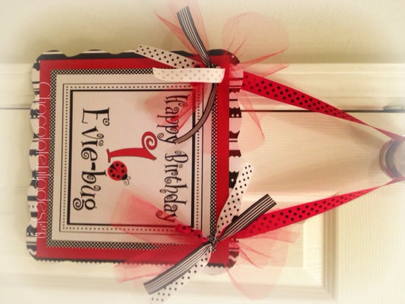 Lady Bug Birthday Door Sign Personalized Custom to your Occasion Red Black and White by Chocolatetulipdesign