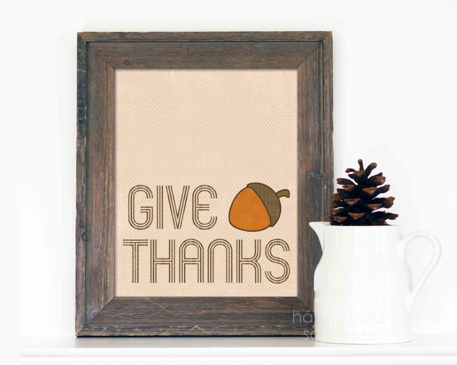 Thanksgiving Wall Art Give Thanks Home by hairbrainedschemes