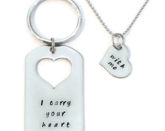 SALE: "I carry your heart", "with me" his & hers dog tag and key chain and necklace SET of Two by Moonstone Creations