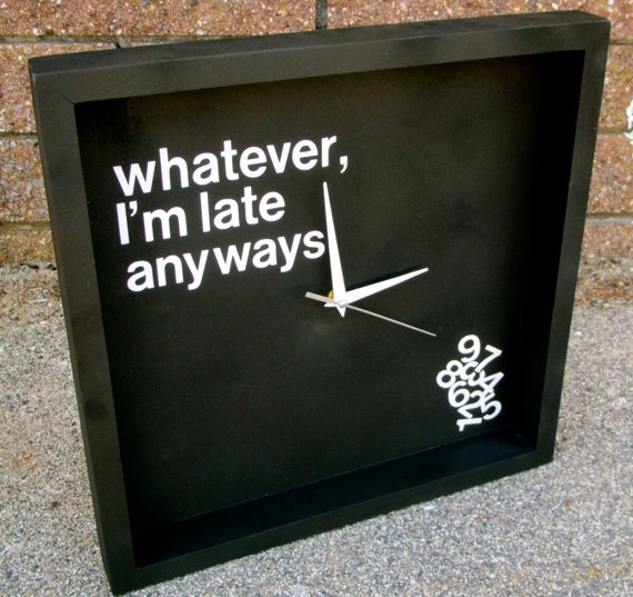 Funny Wall Clock Numbers Falling Whatever I'm by WordsofWisdomNH