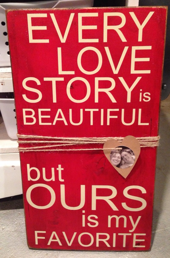 Items similar to Every Love Story is Beautiful wooden sign on Etsy