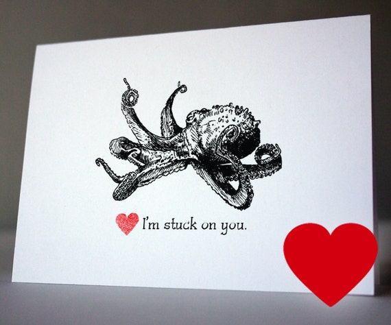 I'm stuck on you - 5"x7" folding card - octopus makes the point - love and humor, valentine's day card, love and humor
