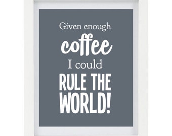 Items similar to SALE 8x10 Coffee Wall Print - I love you more than ...