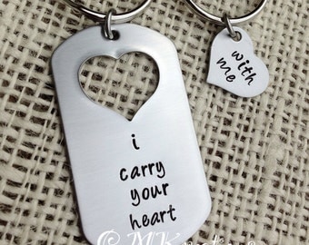 Hand stamped dog tag with heart cut out I carry your heart with me his and her keychain set