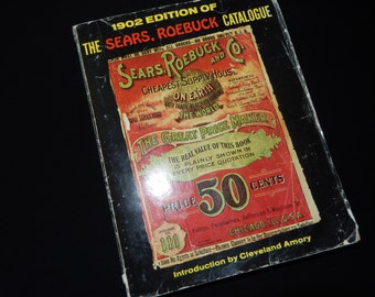 SEARS ROEBUCK CATALOGUE 1902 Edition.