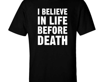 life before death t shirt