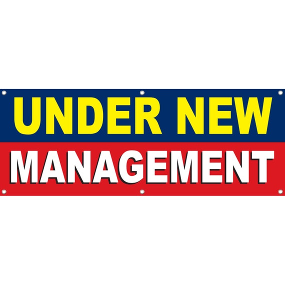 Items similar to Under New Management Vinyl Banner Sign on Etsy