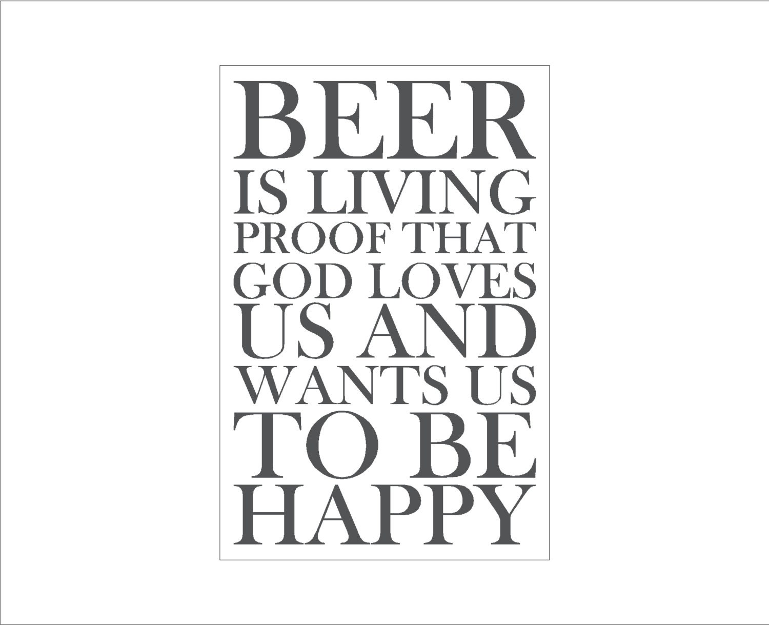 Beer Is Proof God Loves Us Sign Benjamin Franklin Quote