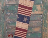 Primitive Stocking - Americana Decor - Skinny Stocking - Handmade in USA - Ready to Ship