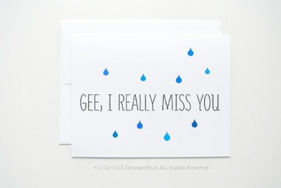 Missing you Card Gee I really Miss you Greeting