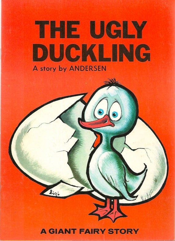 The Ugly Duckling a Giant Fairy Story A story by Andersen