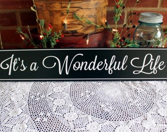 It's A Wonderful Life Wood Sign Wall Decor Family Saying Handcrafted Holiday Signs