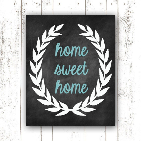 items-similar-to-home-sign-home-sweet-home-printable-chalkboard-sign-teal-on-etsy