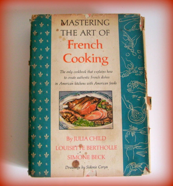 Vintage Cookbook Julia Child Mastering the by ...