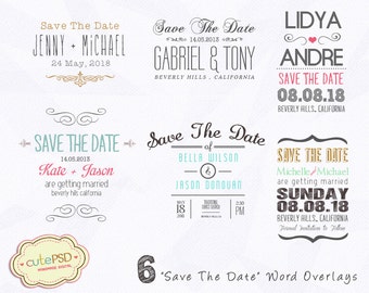 Instant Download - Save The Date Word Overlays - Set of 6 overlays CPZ014
