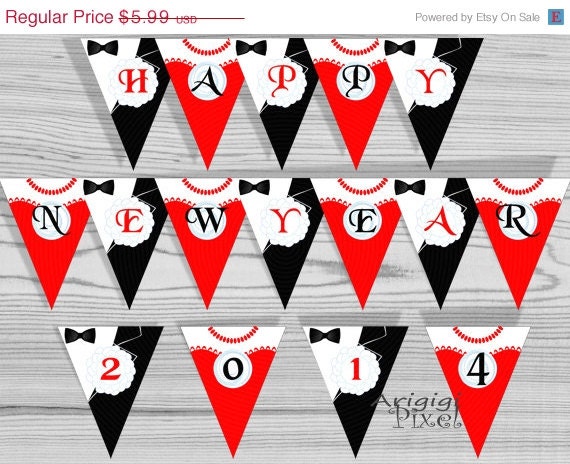 WEEKEND SALE 50% OFF Happy New Year 2014 banner, printable bunting, ready to print and cut party decoration, black men suit, red women dress Il_570xn