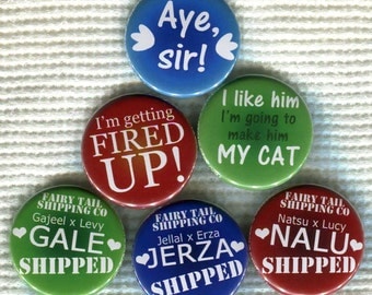 1.25" Fairy Tail anime quote Pinback Button