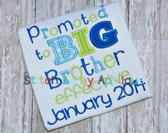 Promoted to Big Brother Saying Machine Embroidery Applique Design